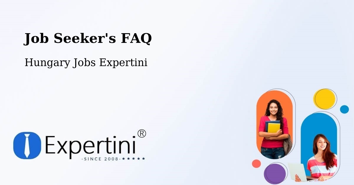 Job Seeker FAQ – Révfülöp - Hungary Jobs Expertini